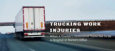 Trucking Work Injuries